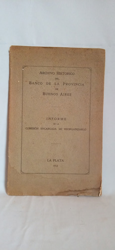 Archivo Histórico De La Provincia De Buenos Aires. Banco Pro