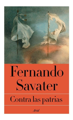 Contra Las Patrias - Fernando/ Torres  Sara Savater