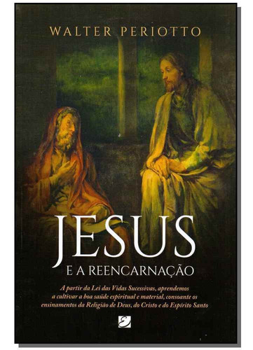 Jesus E A Reencarnação, De Periotto, Walter. Editora Elevacao Em Português