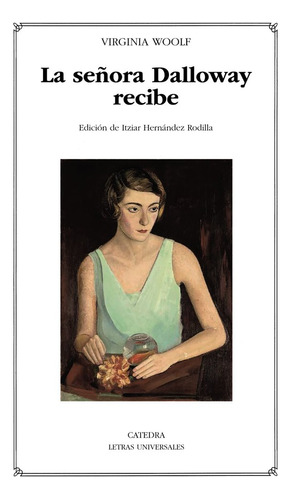 Libro La Seãora Dalloway Recibe - Woolf, Virginia
