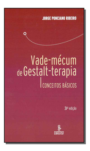 Libro Vade Mecum De Gestalt Terapia 03ed 16 De Ribeiro Jorge