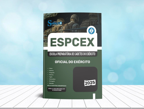 Apostila Espcex 2025 - Oficial Do Exército Da Escola Preparatória De Cadetes Do Exército - Editora Solução