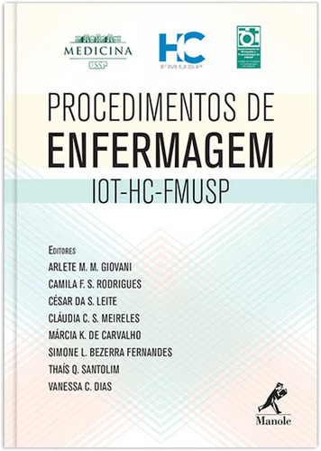 Procedimentos de enfermagem, de Giovani, Arlete M. M.. Editora Manole LTDA, capa mole em português, 2014