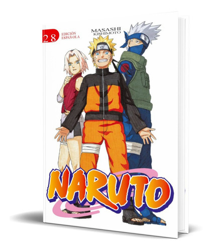 Naruto Vol.28, De Masashi Kishimoto. Editorial Planeta Deagostini, Tapa Blanda En Español, 2019