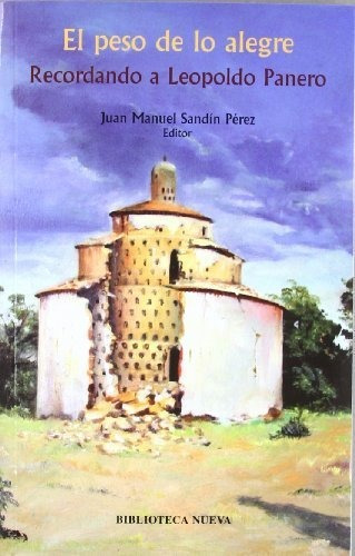 Libro El Peso De Lo Alegre De Sandin Perez Juan M