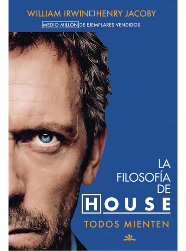 La Filosofia De House