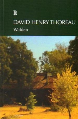 Walden O La Vida En El Bosque - Grandes Clasicos, de Thoreau, Henry David. Editorial Losada, tapa blanda en español, 2013