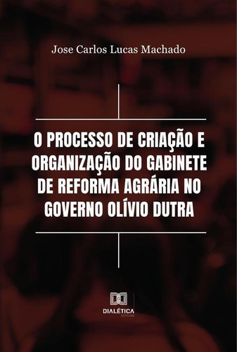 O Processo De Criação E Organização Do Gabinete De Reform...