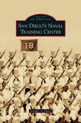 Libro San Diego's Naval Training Center - Garey, Jennifer...