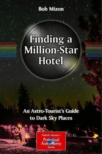 Finding A Million-star Hotel, De Bob Mizon. Editorial Springer International Publishing Ag, Tapa Blanda En Inglés