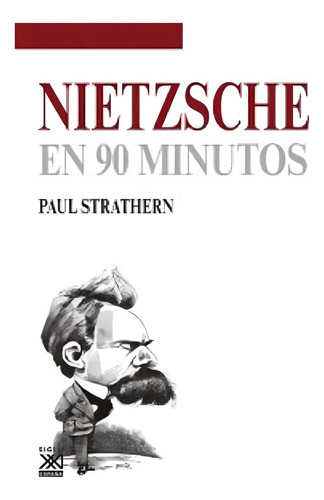 Nietzsche En 90 Minutos