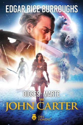 Dioses De Marte (john Carter 2) - Edgar Rice Burroughs