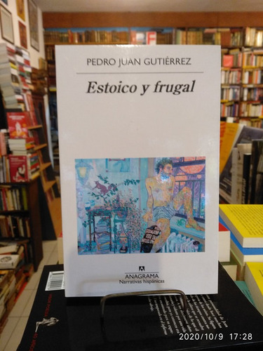 Estoico Y Frugal - Pedro Gutiérrez