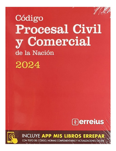 Codigo Procesal Civil Y Comercial - 2024 - Erreius - Erreius