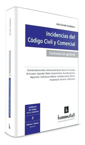 Contratos En General, De Garrido Cordobera Lidia M. Editorial Hammurabi, Tapa Blanda En Español, 2015