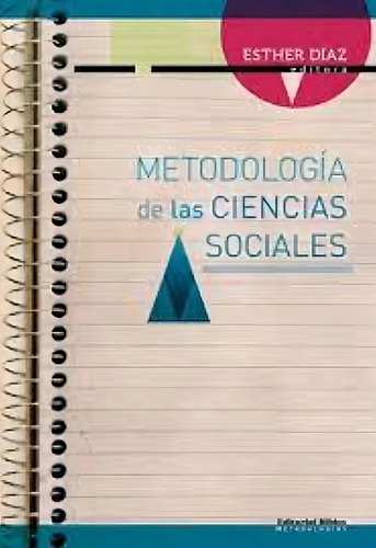 Metodología De Las Ciencias Sociales, De Diaz, Esther., Vol. 1. Editorial Biblos, Tapa Blanda En Español