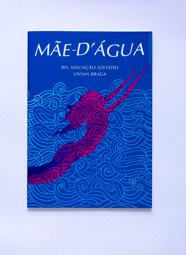 Mãe D'água, De Bel Assunção Azevedo. Editora Oze Editora, Capa Mole Em Português