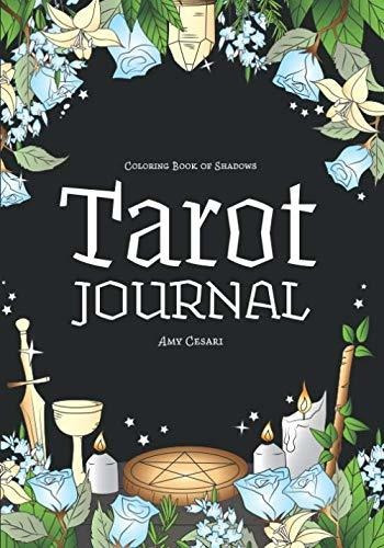 Book : Coloring Book Of Shadows Tarot Journal - Cesari, Amy