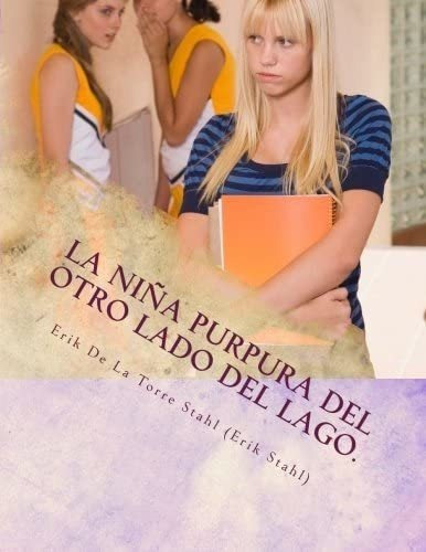 Libro La Niña Purpura Del Otro Lado Del Lago. On The Road T