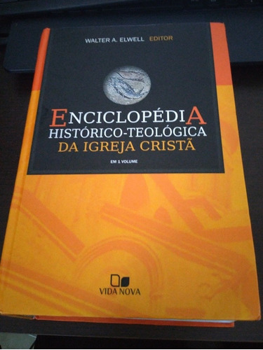 Enciclopédia Histórico-teológica Da Igreja Cristã