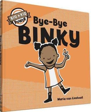 Libro Bye-bye Binky - Maria Van Lieshout