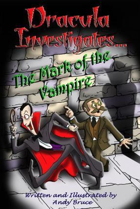 Libro Dracula Investigates The Mark Of The Vampire - Andy...