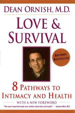 Libro Love And Survival - Dr Dean Ornish