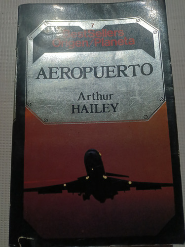 Aeropuerto Arthur Hailey Libro Completo