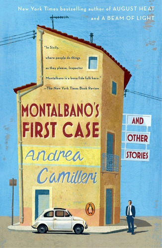 Montalbanoøs First Case And Other Stories (an Inspector Montalbano Mystery), De Camilleri, Andrea. Editorial Penguin Books, Tapa Blanda En Inglés