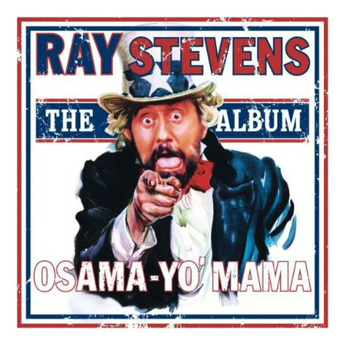 Ray Stevens Osama-yo's Mama Cd