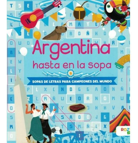 Argentina Hasta En La Sopa - Varios