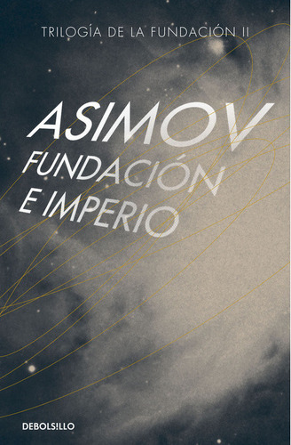 Libro Fundación E Imperio - Isaac Asimov