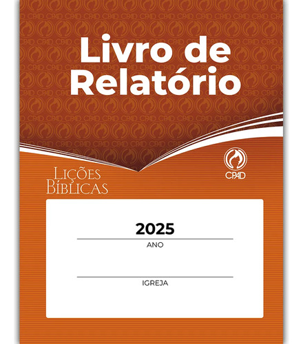 Livro De Relatório Anual Da Escola Bíblica 2025 Ebd Cpad