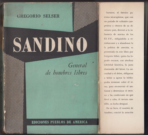 1955 Sandino General De Hombres Libres Gregorio Selser 1a Ed