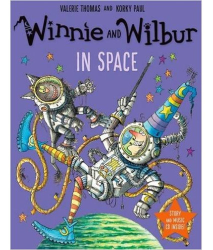 Winnie And Wilbur In Space + Audio Cd, de Thomas, Valerie. Editorial Oxford University Press, tapa blanda en inglés internacional, 2016