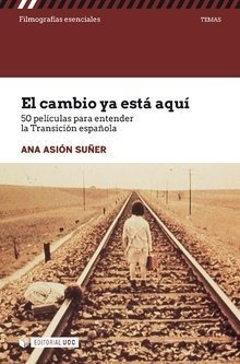 Libro El Cambio Ya Estã¡ Aquã­. 50 Pelã­culas Para Entend...