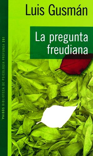 La Pregunta Freudiana