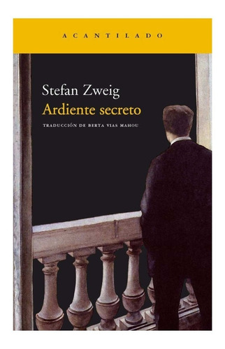 Ardiente Secreto. Stefan Zweig