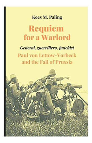 Libro: En Ingles Requiem For A Warlord: General, Guerriller