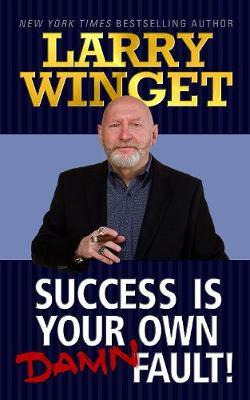 Libro Success Is Your Own Damn Fault - Larry Winget