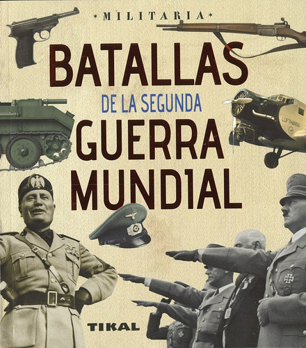 Batallas De La Segunda Guerra Mundial - Vv.aa.