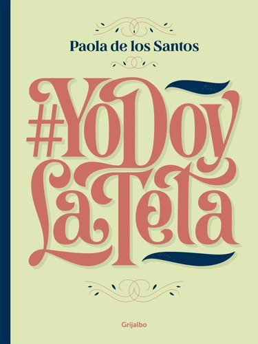 # Yo Doy La Teta Paola  De Los Santos Nuevo Original