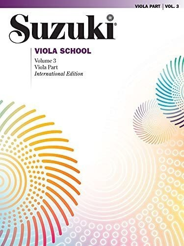 Suzuki Viola School, Vol 3 Viola Part - Alfred Music, de Alfred Mu. Editorial Alfred Music en inglés
