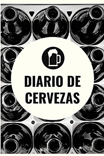 Diario De Cervezas: Un Libro Y Cuaderno Para Registrador Cat