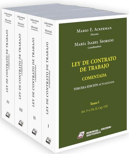 Ley De Contrato De Trabajo. 4 Tomos. 2022 - Ackerman, Sforsi