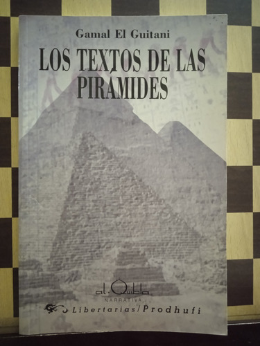 Los Textos De La Pirámides-gamal El Guitani
