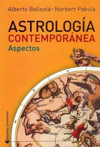 Astrologia Contemporanea- Aspectos - Bellsola, Alberto