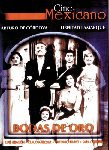 Bodas De Oro-arturo De Cordova, Libertad Lamarque, L. Aragon