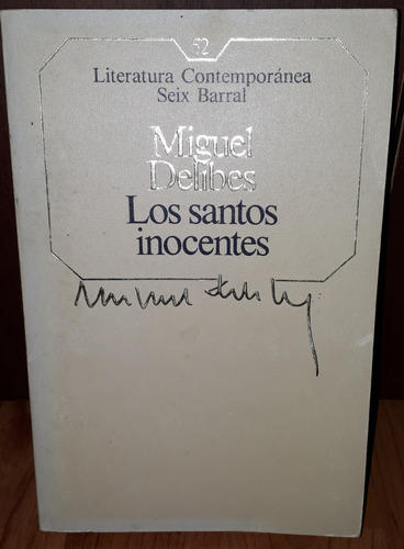 Los Santos Inocentes - Miguel Delibes 