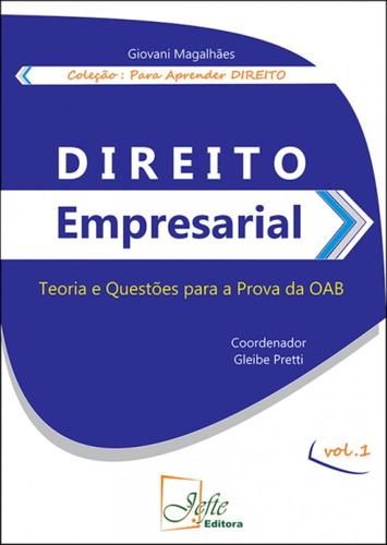 Direito Empresarial Teoria E Questoes Para A Prova Da Oab 1, De Giovani Magalhaes,. Editora Diversos, Capa Mole Em Português